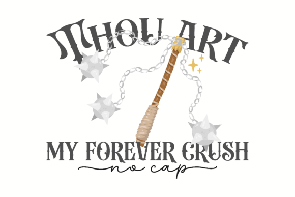 Thou Art Funny Valentine: A Strategic Blend of Medieval Chivalry and Modern Slang